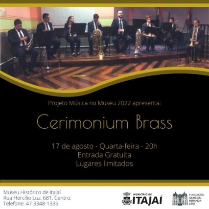 Cerimonium Brass é atração do Música no Museu desta semana